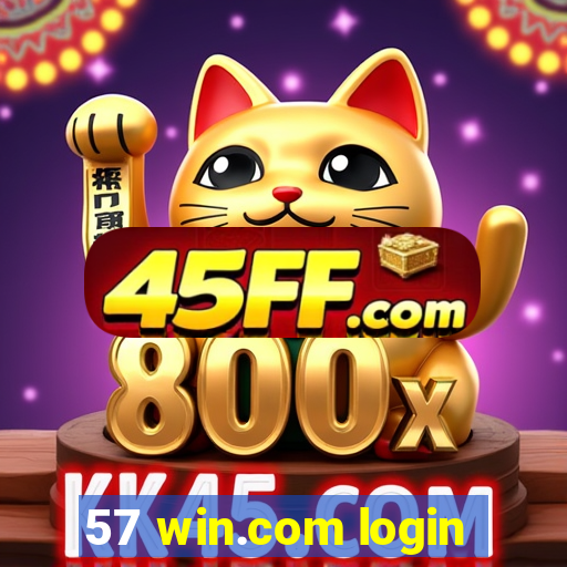 57 win.com login